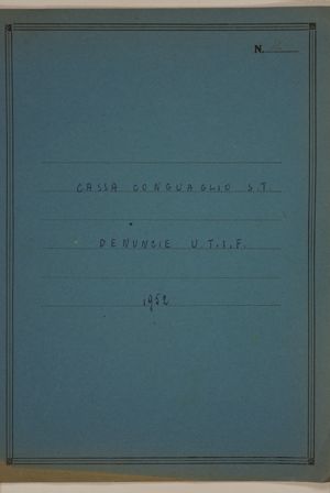 Cassa Conguaglio S.T. - Denunce U.T.I.F. 1952