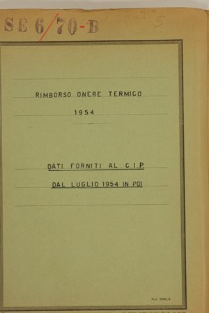 Rimborso onere termico 1954 - Dati forniti al CIP dal luglio 1954 in poi