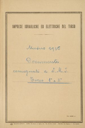 Imprese Tirso Mutuo 1936 - Documenti consegnati a IMI - Tirso 1° e 2° salto