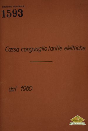 Cassa Conguaglio Tariffe Elettriche dal 1960