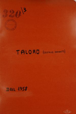 Taloro - Costruzione impianto (dal 1958)