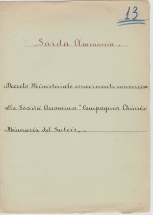 D. M. concernente concessione alla Società Anonima “Compagnia Chimico” Miniera del Sulcis