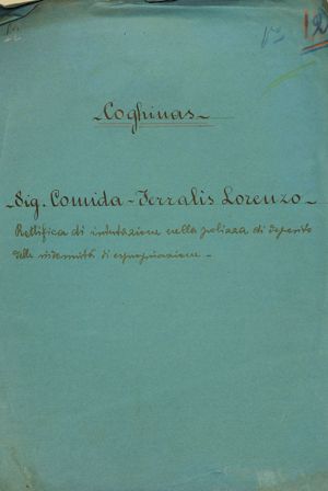 Coghinas - Sig. Comida-Ferralis Lorenzo. Rettifica di intestazione nella polizza di deposito delle indennità di espropriazione