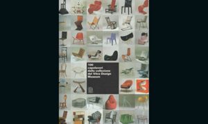 100 capolavori della collezione Vitra Design Museum. Skira, 1998, pagg. 274, € 20,00