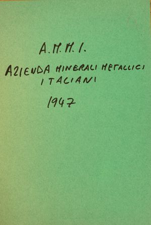 A.M.M.I. - Azienda Mineraria Metallici Italiani