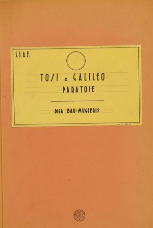 Tosi e Galileo - Paratoie - Diga di Bau Muggeris. Paratoie