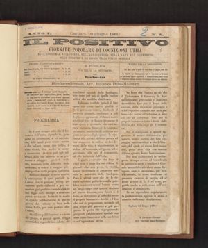 Il positivo. Giornale popolare di cognizioni utili sull'economia, sull'igiene, sull'agricoltura, sulle arti, sul commercio, sulle industrie e sui bisogni della vita in generale