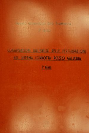 Impianto idroelettrico Alto Flumendosa - 3° Salto - Considerazioni sull'entità delle pertubazioni nel sistema condotta Pozzo Galleria - 1a Parte