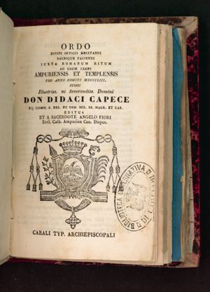 Ordo divini officii recitandi sacrique faciendi juxta romanum ritum ad usum cleri Ampuriensis et Templensis