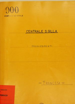 Centrale S. Gilla - Provvedimenti - Francesi